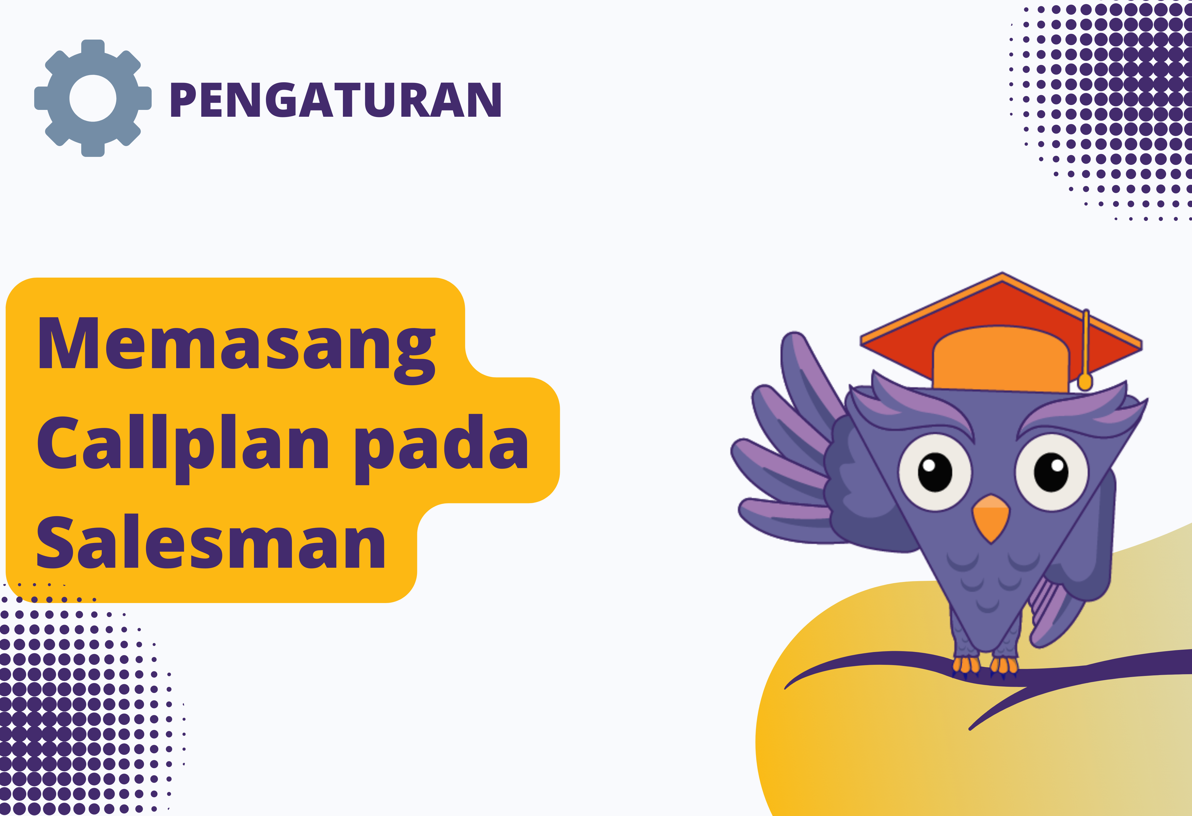 Memasang Callplan pada Salesman