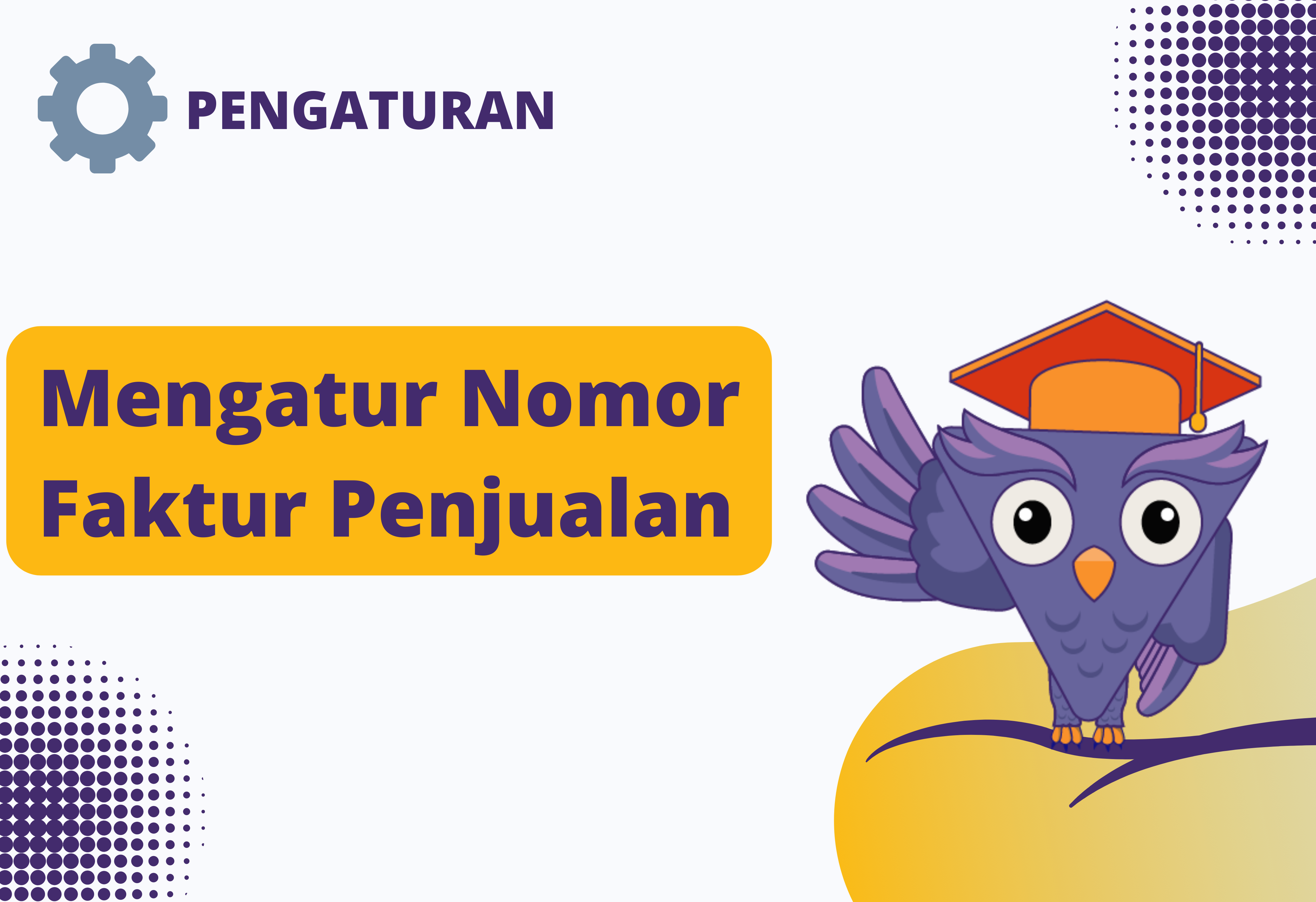 Mengatur nomor faktur penjualan