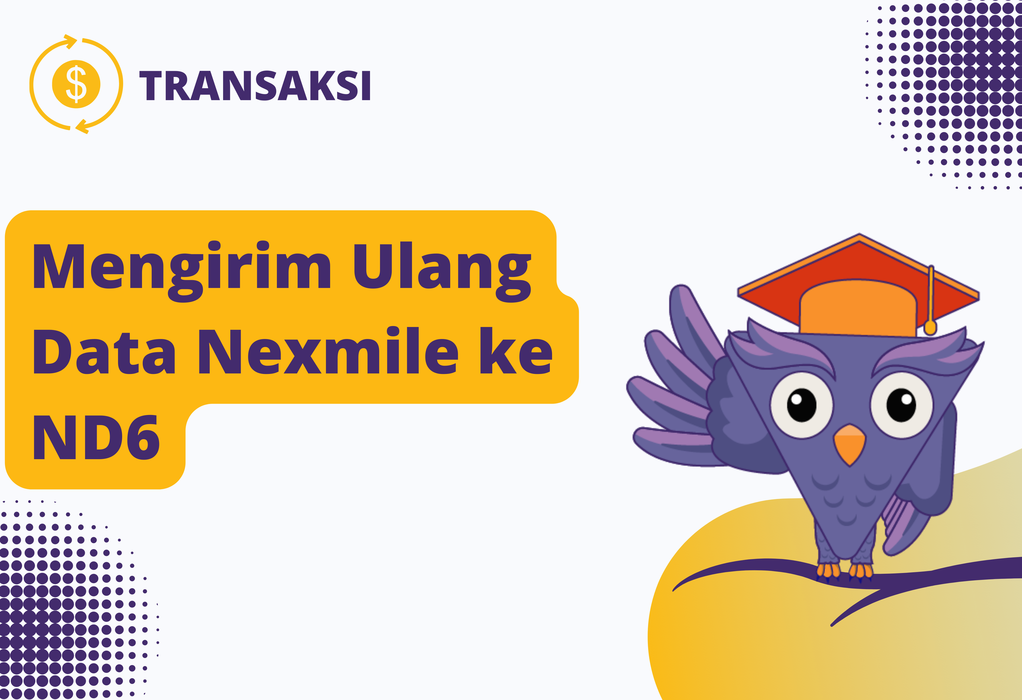 Mengirim Ulang Data Nexmile ke ND6