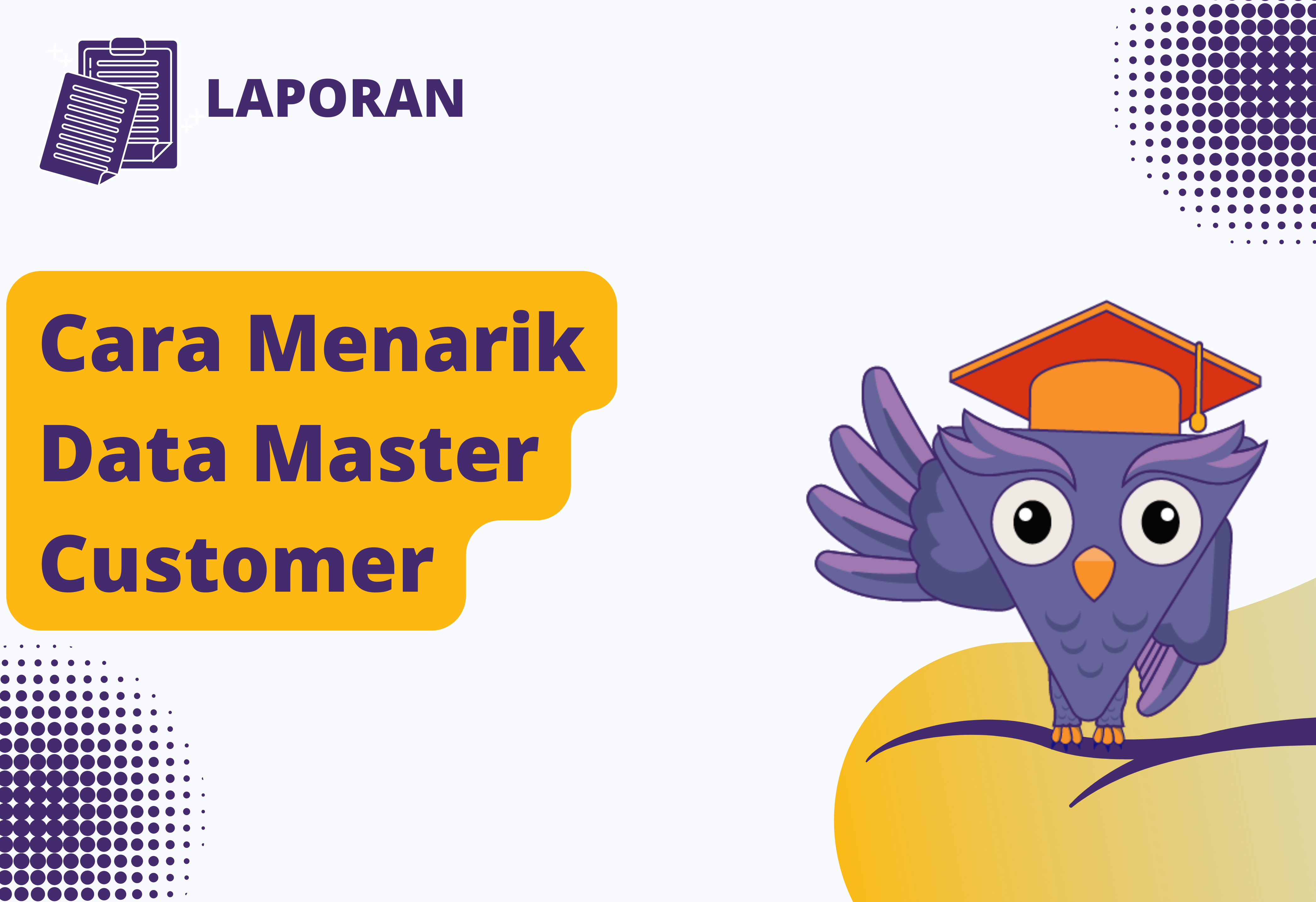 Menarik Data Master Customer