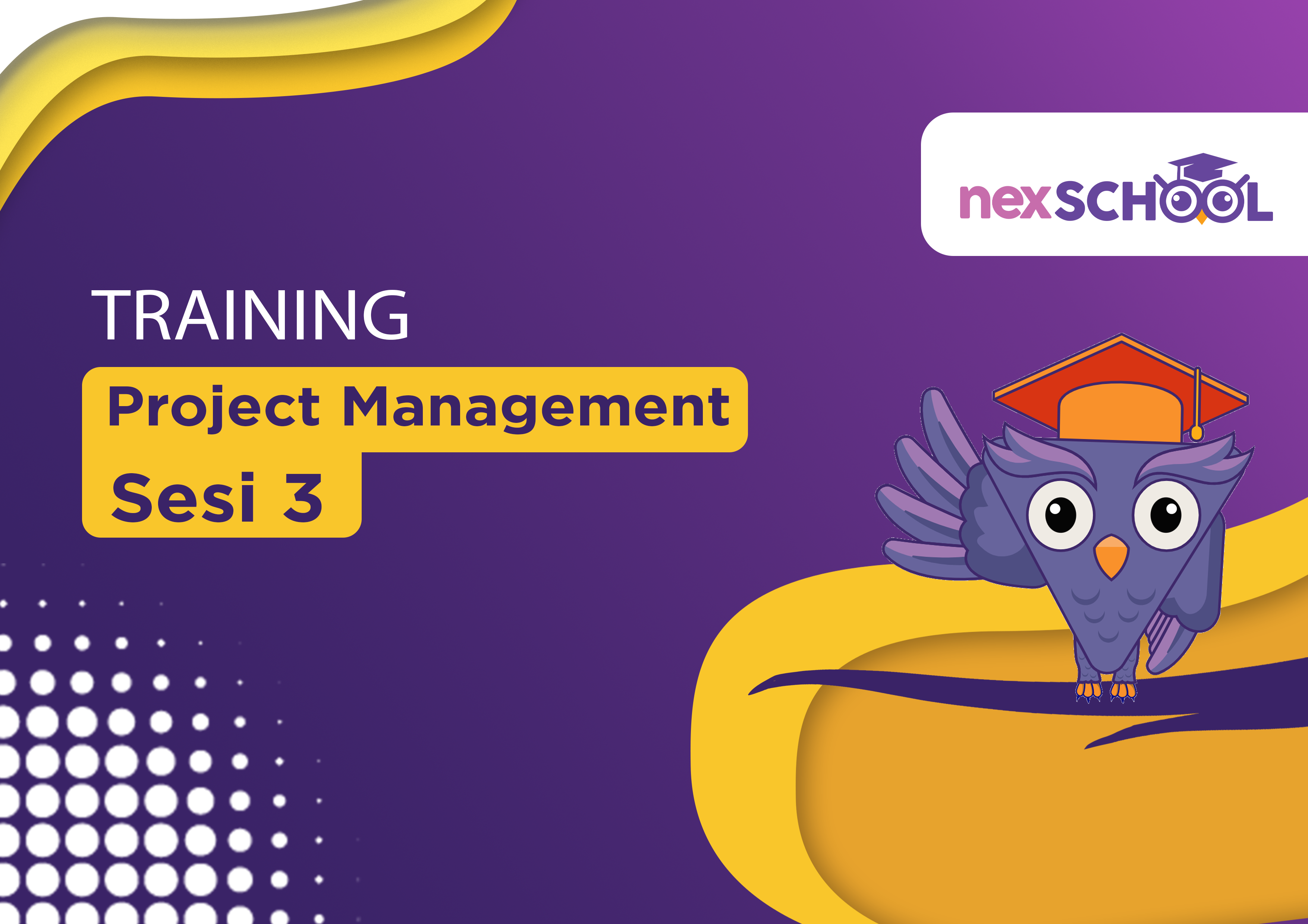 Project Management Training Sesi 3